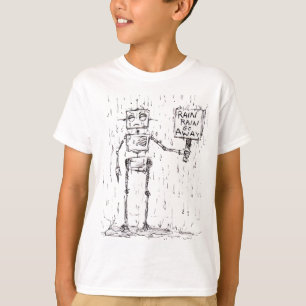 Rain Rain Go Away T-Shirt