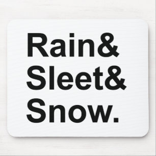 Rain Sleet Snow Postal Weather Conditions Mouse Pad
