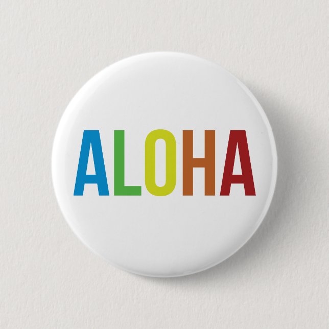 Rainbow Aloha 2 Inch Round Button (Front)