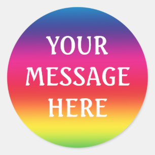 Rainbow background - Customize your own Classic Round Sticker