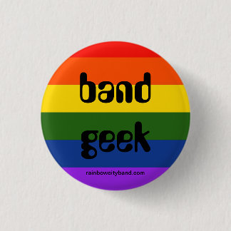 Rainbow Band Geek 1 Inch Round Button