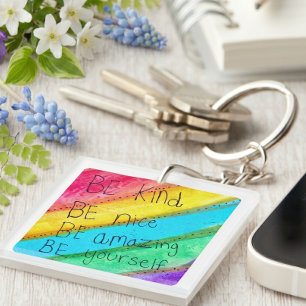 Rainbow BE Kind BE Yourself Inspirational Saying Keychain