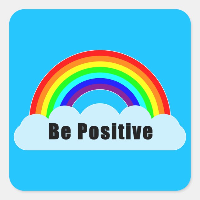 RAINBOW - Be Positve Square Sticker (Front)
