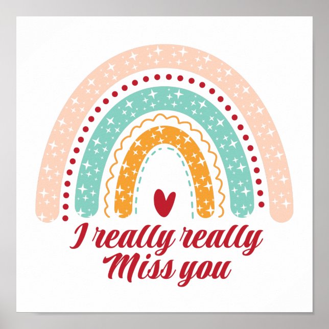 rainbow boho i really really miss you poster (Front)