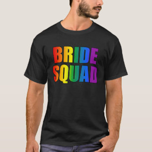 Rainbow Bride Squad Lesbian LGBT Wedding Bachelore T-Shirt
