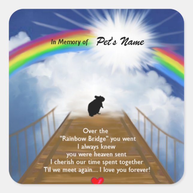 Rainbow Bridge Memorial Poem for Hamsters Square Sticker (Front)