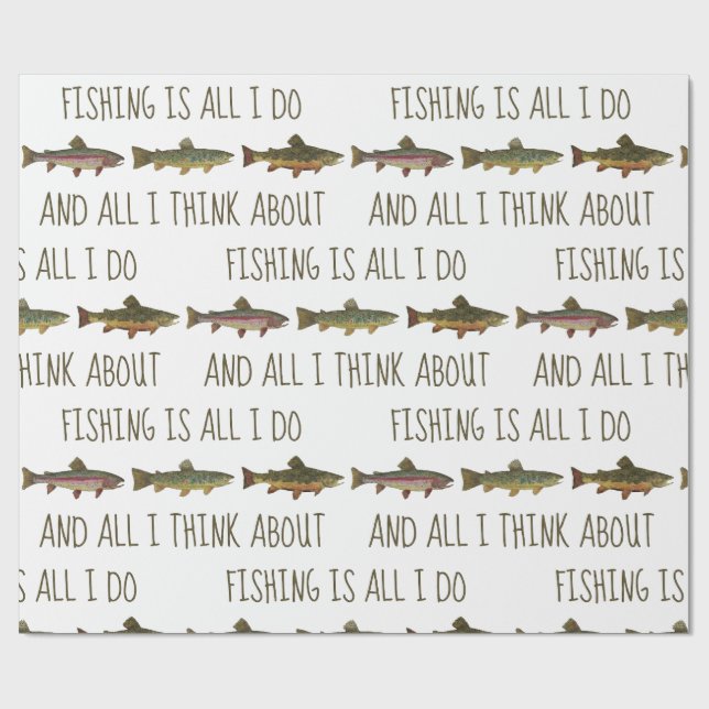Rainbow Brown Brook Trout Fishing Quote Wrapping Paper (Flat)