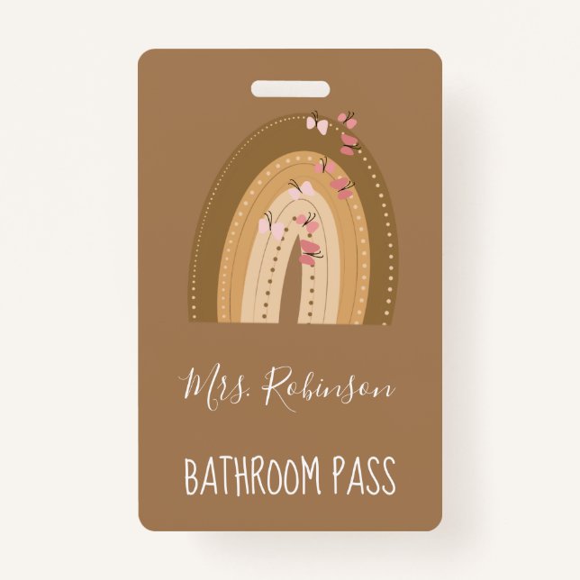Rainbow Butterflies Script Teachers Bathroom Hall Badge (Front)