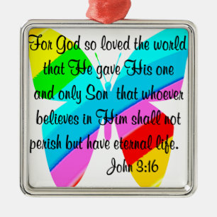 RAINBOW BUTTERFLY JOHN 3:16 DESIGN METAL ORNAMENT