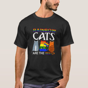 Rainbow Cats Are He Best Pride Cat Purride Lgbq Al T-Shirt