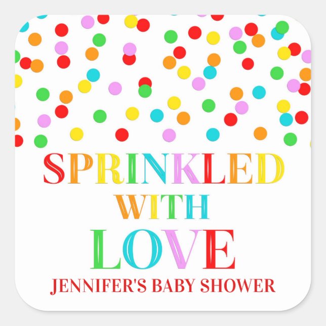 Rainbow Confetti Sprinkled with Love Custom Name Square Sticker (Front)