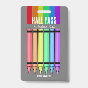 Rainbow Crayon Hall Pass Badge