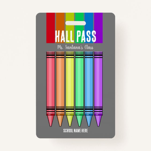 Rainbow Crayon Hall Pass Badge (Front)