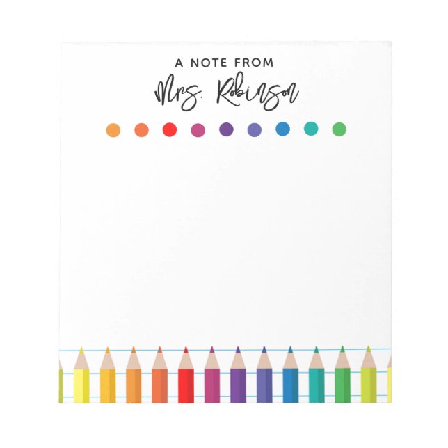 Rainbow Crayons Kindergarten Teacher Notepad (Front)