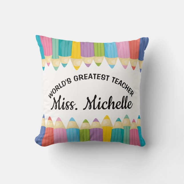 Rainbow crayons Worlds Greatest teacher pillow (Front)