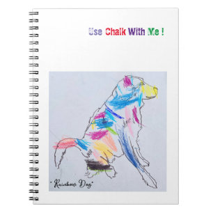 "Rainbow Dog Chalk"  Notebook