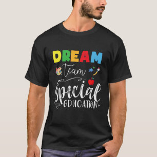 Rainbow Dream Team Exceptional Education SPED Back T-Shirt