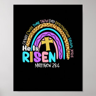 Rainbow Easter Trendy Tee He Is Risen Matthew 28 6 Poster