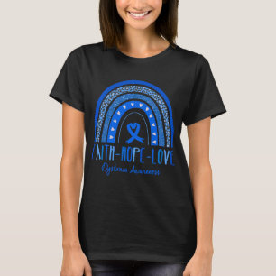 Rainbow Faith Hope Love Dystonia Awareness T-Shirt