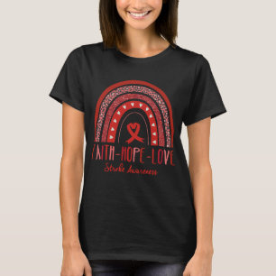 Rainbow Faith Hope Love Stroke Awareness T-Shirt