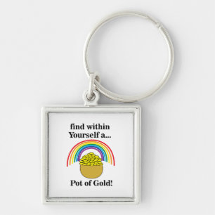 Rainbow Find Within Yourself A Pot Of Gold Keychain