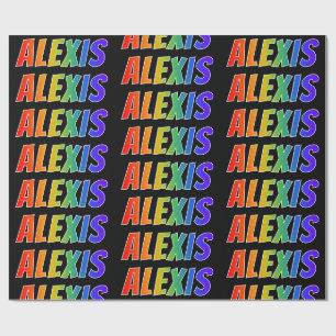 Rainbow First Name "ALEXIS"; Fun & Colourful Wrapping Paper