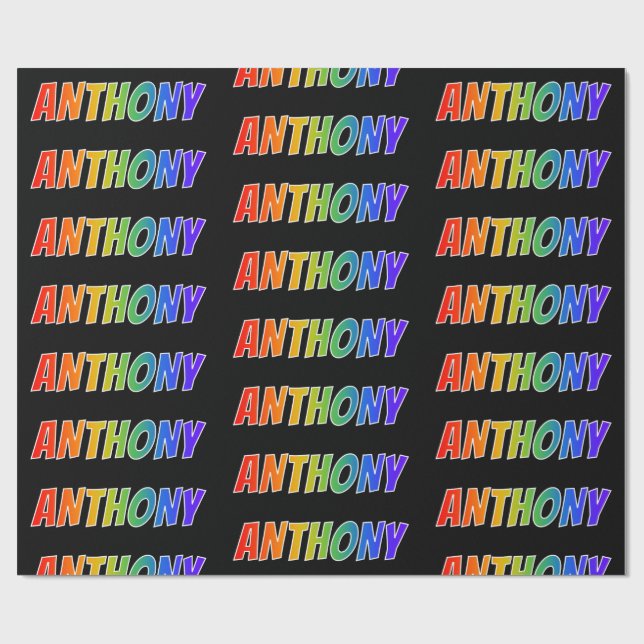 Rainbow First Name "ANTHONY"; Fun & Colourful Wrapping Paper (Flat)