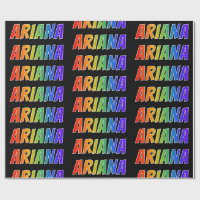 Rainbow First Name "ARIANA"; Fun & Colourful