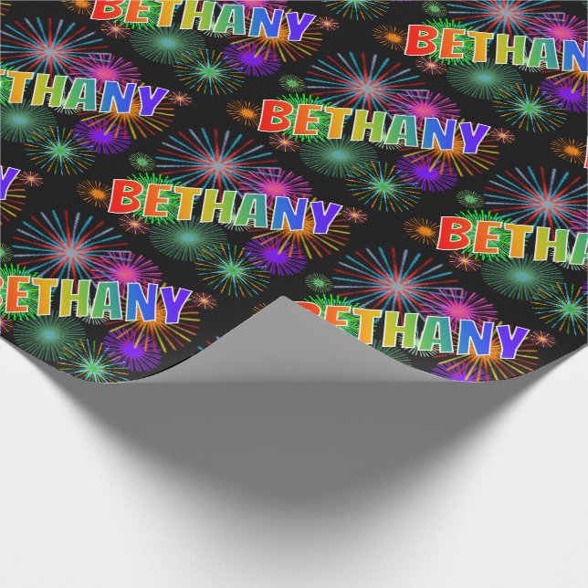 Rainbow First Name "BETHANY" + Fireworks Wrapping Paper (Corner)
