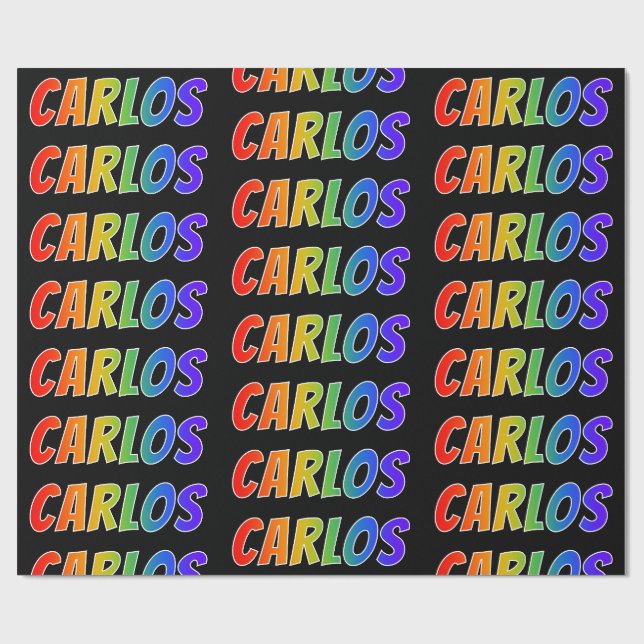 Rainbow First Name "CARLOS"; Fun & Colourful Wrapping Paper (Flat)