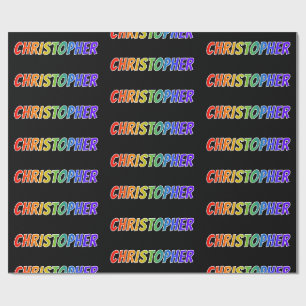 Rainbow First Name "CHRISTOPHER"; Fun & Colourful Wrapping Paper