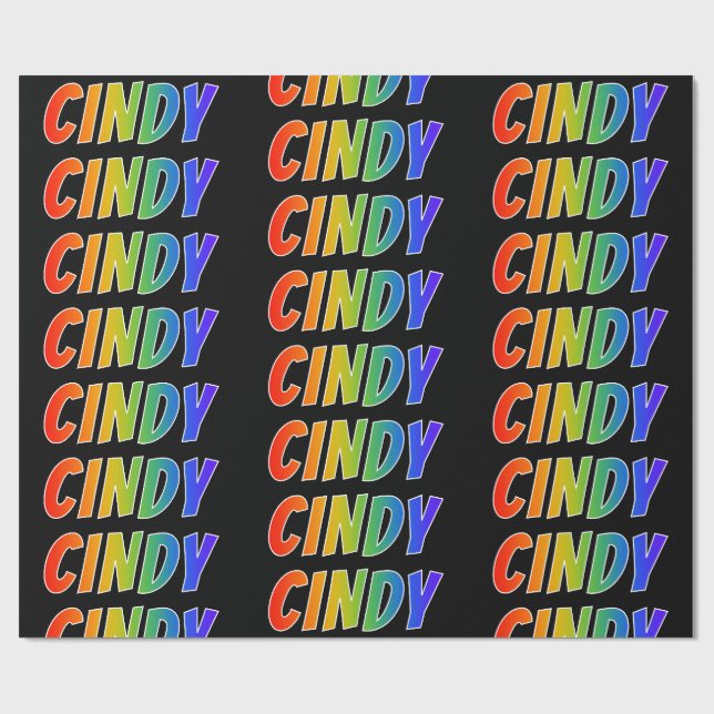 Rainbow First Name "CINDY"; Fun & Colourful Wrapping Paper (Flat)
