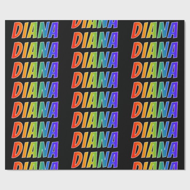 Rainbow First Name "DIANA"; Fun & Colourful Wrapping Paper (Flat)