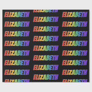 Rainbow First Name "ELIZABETH"; Fun & Colourful Wrapping Paper