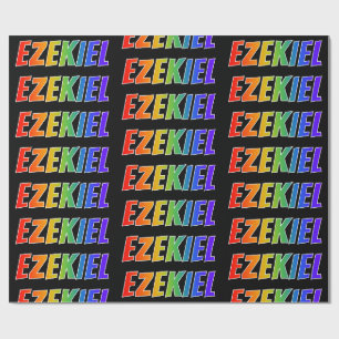 Rainbow First Name "EZEKIEL"; Fun & Colourful Wrapping Paper