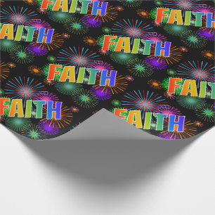 Rainbow First Name "FAITH" + Fireworks Wrapping Paper
