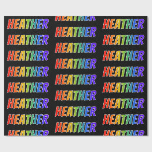 Rainbow First Name "HEATHER"; Fun & Colourful Wrapping Paper