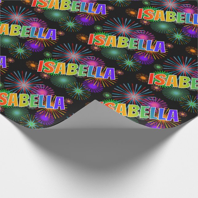 Rainbow First Name "ISABELLA" + Fireworks Wrapping Paper (Corner)