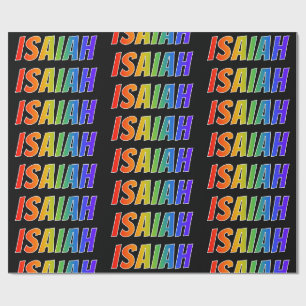 Rainbow First Name "ISAIAH"; Fun & Colourful Wrapping Paper