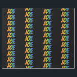 Rainbow First Name "JOE"; Fun & Colourful Wrapping Paper<br><div class="desc">This fun, exciting, vibrant wrapping paper design features the common first name "JOE" having a colourful rainbow spectrum inspired colouring pattern. It also features a black coloured background. Colourful wrapping paper like this might be a fun way to wrap a gift or present being given to somebody named Joe. [~Z0000354]...</div>