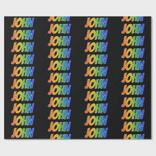 Rainbow First Name "JOHN"; Fun & Colourful Wrapping Paper