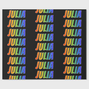 Rainbow First Name "JULIA"; Fun & Colourful Wrapping Paper