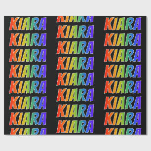 Rainbow First Name "KIARA"; Fun & Colourful Wrapping Paper