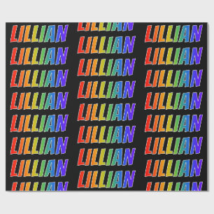Rainbow First Name "LILLIAN"; Fun & Colourful Wrapping Paper