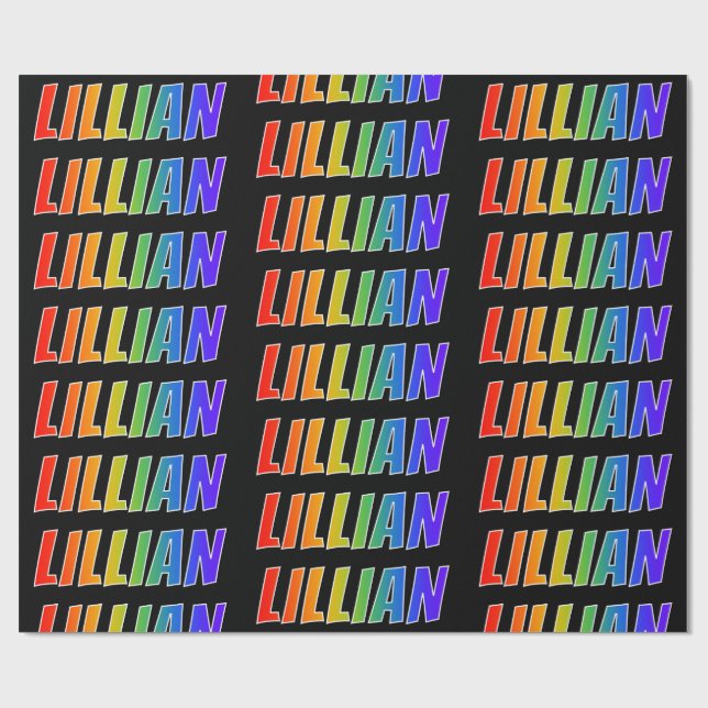 Rainbow First Name "LILLIAN"; Fun & Colourful Wrapping Paper (Flat)