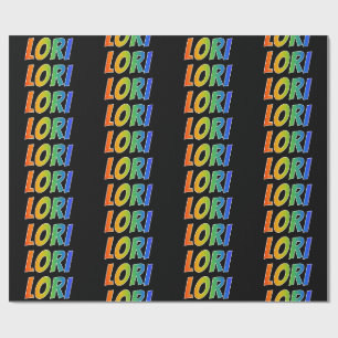 Rainbow First Name "LORI"; Fun & Colourful Wrapping Paper