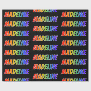 Rainbow First Name "MADELINE"; Fun & Colourful Wrapping Paper