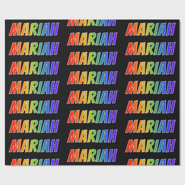 Rainbow First Name "MARIAH"; Fun & Colourful Wrapping Paper (Flat)