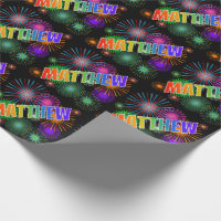 Rainbow First Name "MATTHEW" + Fireworks