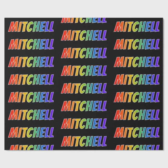 Rainbow First Name "MITCHELL"; Fun & Colourful Wrapping Paper (Flat)